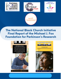 The National Black Church Initiative Final Report of the Michael J. Fox Foundation for Parkinson's Research
